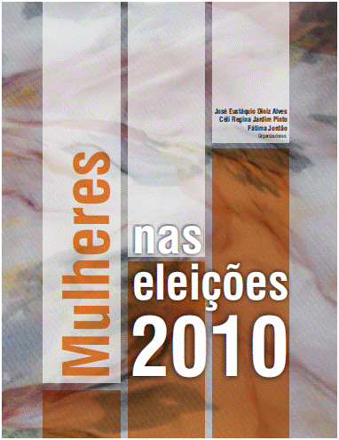 O direito de voto feminino e as mulheres nas eleições 2010