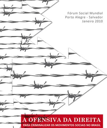Fórum Social Mundial-FSM denuncia criminalização dos movimentos sociais