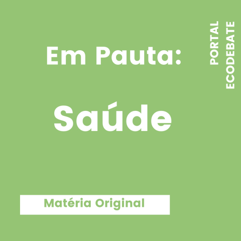 em pauta: saúde