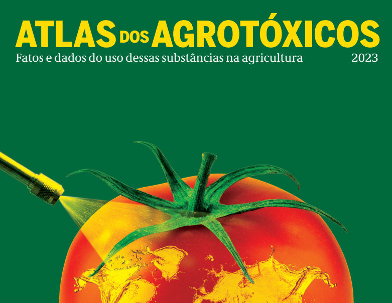 Atlas dos Agrotóxicos