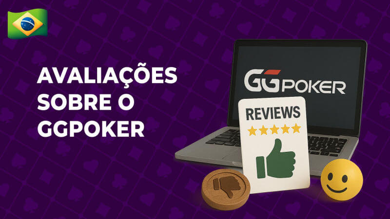 Avaliações sobre o GGPoker